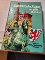 Düsseldorfer Sagen aus Stadt und Land
