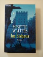 Minette Walters: Im Eishaus
