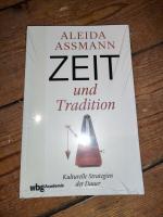 Aleida Assmann: Zeit und Tradition – Kul