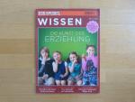 Der Spiegel Wissen: Die Kunst der Erzieh
