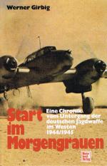 Werner Girbig: Start im Morgengrauen – E