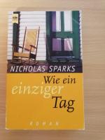 Nicholas Sparks: Wie ein einziger Tag – 