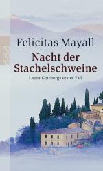 Felicitas Mayall: Nacht der Stachelschwe Felicitas Mayall: Nacht der Stachelschwe