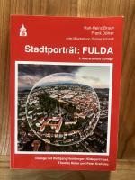 Karl-Heinz Braun: Stadtporträt: Fulda – 