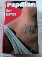 Henri Charrière: Papillon - Roman Henri Charrière: Papillon - Roman