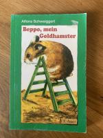 Alfons Schweiggert: Beppo, mein Goldhams