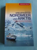 Alfred Diebold: Kreuzfahrten Nordmeer un