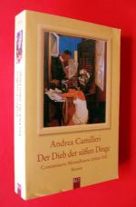 Andrea Camilleri: Der Dieb der süßen Din Andrea Camilleri: Der Dieb der süßen Din