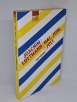 Joachim Lottmann. L110: Mai, Juni, Juli Joachim Lottmann. L110: Mai, Juni, Juli