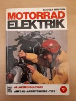 Rudolf Hüppen: Motorrad Elektrik Bd. 1
