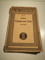 Schiller, Friedrich von: Kabale und Lieb Schiller, Friedrich von: Kabale und Lieb
