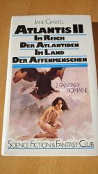 Jane Gaskell: Atlantis ll Im Reich der A