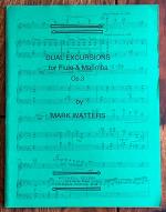 Mark Watters: DUAL EXCURSIONS for Flute 