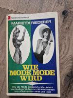 Marietta Riederer: Wie Mode Mode wird