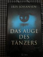Iris Johansen: Das Auge des Tänzers