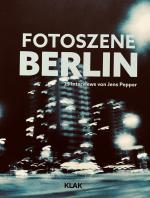 Jens Pepper: Fotoszene Berlin - 25 Inter
