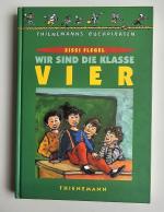 Sissi Flegel: Wir sind die Klasse vier