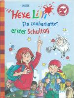 Hexe Lilli - ein zauberhafter erster Schultag