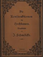Schmölcke, J., Berthold, P.: Die Konstru Schmölcke, J., Berthold, P.: Die Konstru