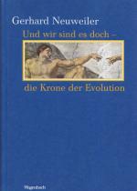 Gerhard Neuweiler: UND WIR SIND ES DOCH Gerhard Neuweiler: UND WIR SIND ES DOCH