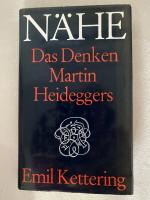 Emil Kettering: Nähe - d. Denken Martin 