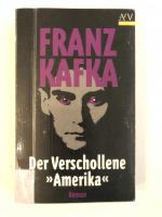 Der Verschollene - Roman ; ["Amerika"]