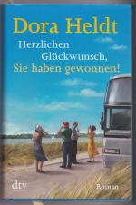Dora Heldt: Herzlichen Glückwunsch, Sie 