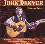 John Denver: Goodbye Again