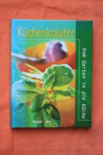 Ingrid Ahnert: Küchenkräuter – Vom Garte