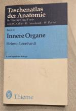 Taschenatlas der Anatomie für Studium und Praxis: Band 2., Innere Organe / von Helmut Leonhardt. Zeichn. von Gerhard Spitzer