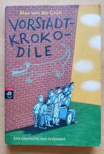 Max von der Grün: Vorstadtkrokodile – Ei