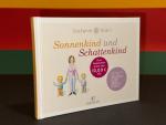 Stefanie Stahl: Sonnenkind und Schattenk Stefanie Stahl: Sonnenkind und Schattenk