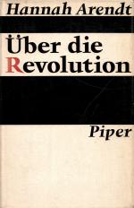 Hannah Arendt: Über die Revolution