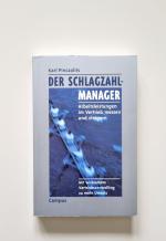 Karl Pinczolits: Der Schlagzahlmanager -