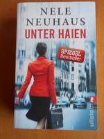 Nele Neuhaus: Unter Haien -Roman- Nele Neuhaus: Unter Haien -Roman-