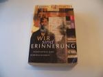 Schacter, Daniel L: Wir sind Erinnerung 
