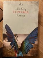 Lily King: Euphoria - Roman
