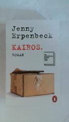 Jenny Erpenbeck: KAIROS: ROMAN. AUSGEZEI