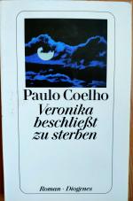 Paulo Coelho: Veronika beschließt zu ste