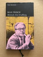 Max Frisch: Montauk. Eine Erzählung Max Frisch: Montauk. Eine Erzählung