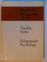 Otto Tumlirz, Erwin Nolte: Pädagogische 