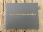 Sigmar Polke. Photoarbeiten