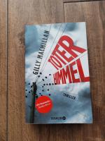 Gilly Macmillan: Toter Himmel – Thriller Gilly Macmillan: Toter Himmel – Thriller