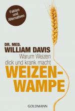 Dr. med. William Davis: Weizenwampe – Wa Dr. med. William Davis: Weizenwampe – Wa