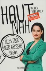 Adler, Yael Dr. med.: Hautnah - Alles üb Adler, Yael Dr. med.: Hautnah - Alles üb