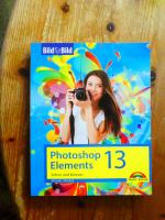 Michael Gradias: Photoshop Elements 13 - Michael Gradias: Photoshop Elements 13 -