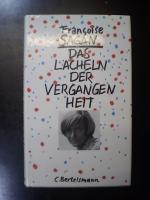 Françoise Sagan: Das Lächeln der Vergang