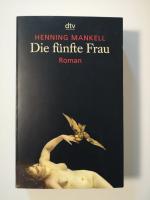 Henning Mankell: Die fünfte Frau Henning Mankell: Die fünfte Frau