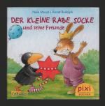 Pixi Buch Nr. 1738 Serie 193 Der kleine Rabe Socke/Der kleine Rabe Socke und seine Freunde