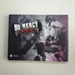 Jules Doyle: No Mercy: Life on the Rolle